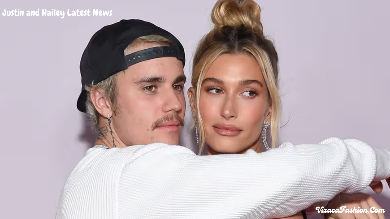 Justin and Hailey Latest News